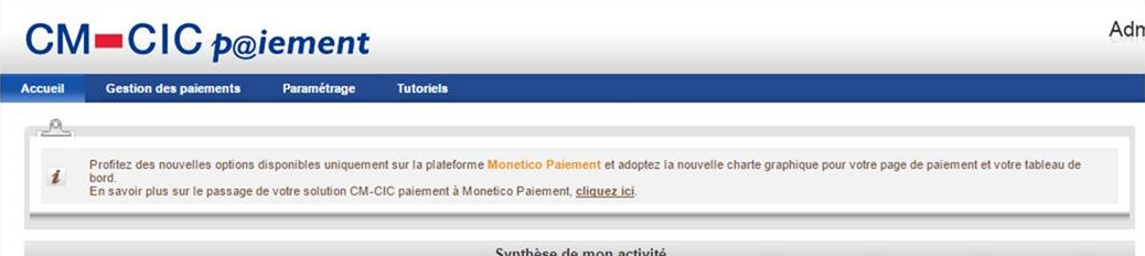 Invitation à migrer vers Monetico Paiement